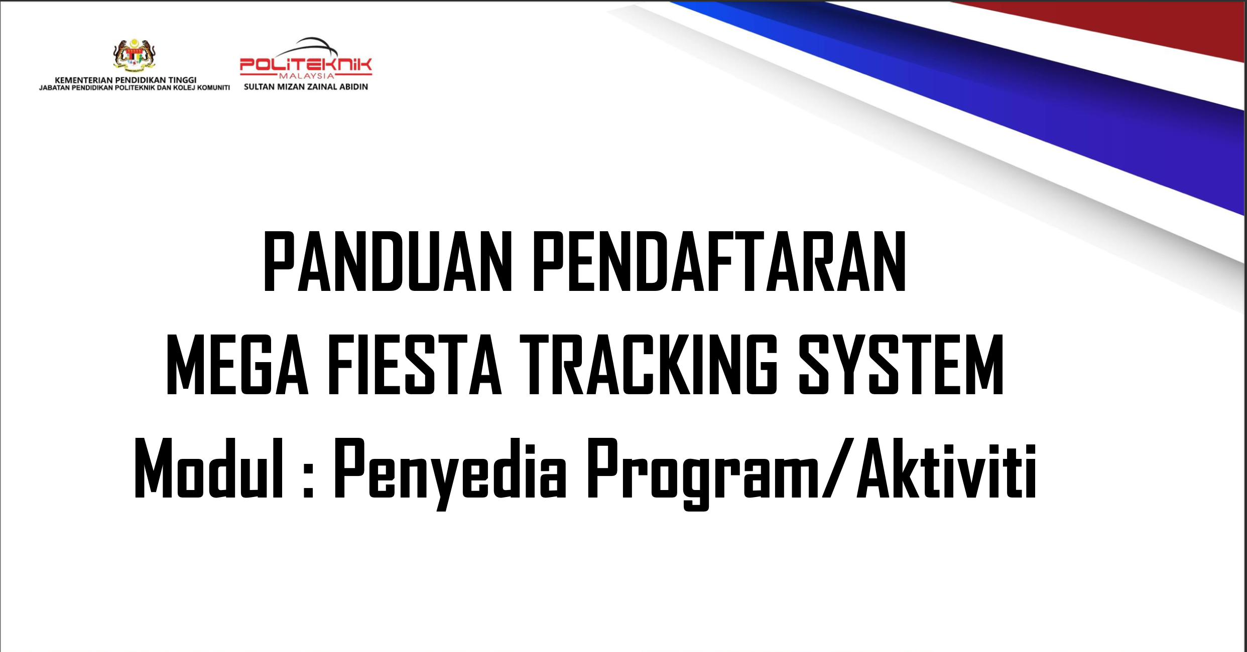 PANDUAN PENDAFTARAN SISTEM MEGA FIESTA TVET POLYCC 2025 - PENYEDIA